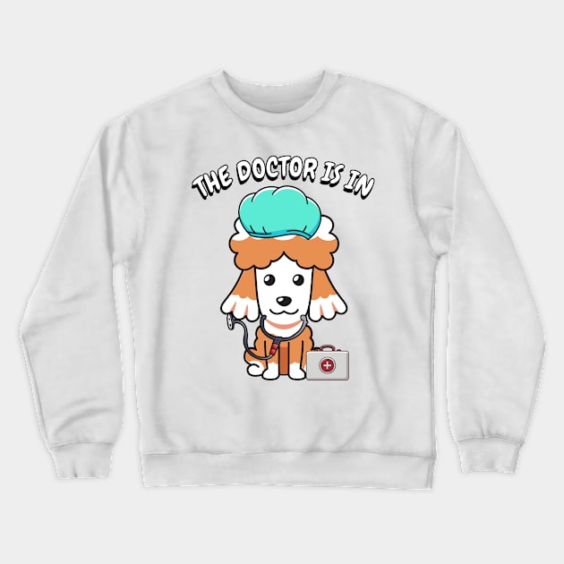 Cute brown dog is a doctor Crewneck Sweatshirt by Pet Station